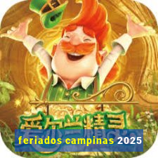 feriados campinas 2025